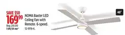 Canadian Tire NOMA Baxter LED Ceiling Fan with Remote. 6-speed. 48 offer