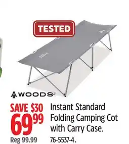 Canadian Tire Woods Instant Standard Folding Camping Cot with Carry Case offer
