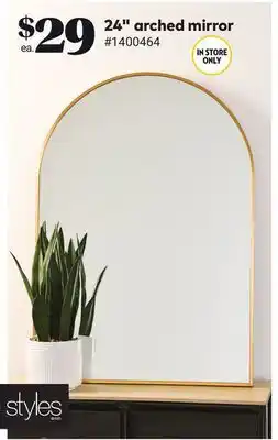 Giant Tiger 24 arched mirror offer