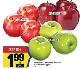 Marché Adonis RED DELICIOUS, COSMIC CRISP, ROYAL GALA OU GRANNY SMITH APPLES offer