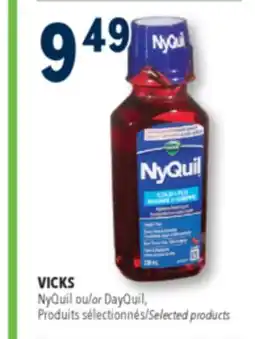 Familiprix VICKS, NyQuil or DayQuil, Selected products offer