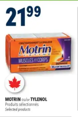 Familiprix MOTRIN or TYLENOL Selected products offer