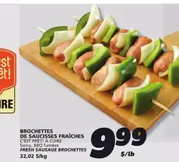 IGA C'EST PRÊT! À CUIRE Swicy, BBQ fumées FRESH SAUSAGE BROCHETTES offer