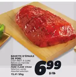IGA C'EST PRÊT! À CUIRE SHOULDER PORK FLANK STEAK offer
