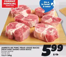 IGA FRESH PORK SHANKS (OSSO BUCO) offer