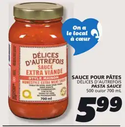 IGA DÉLICES D'AUTREFOIS PASTA SAUCE offer