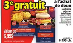 Metro SANDWICHS DÉJEUNER SCHNEIDERS | SCHNEIDERS FROZEN BREAKFAST SANDWICHES offer