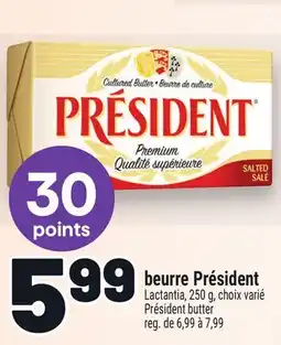 Metro BEURRE PRÉSIDENT | PRÉSIDENT BUTTER offer