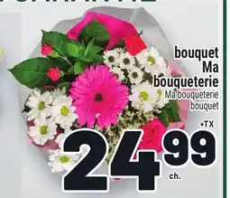 Metro BOUQUET MA BOUQUETERIE | MA BOUQUETERIE BOUQUET offer