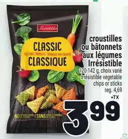 Metro CROUSTILLES OU BÂTONNETS AUX LÉGUMES IRRÉSISTIBLE | IRRÉSISTIBLE VEGETABLE CHIPS OR STICKS offer