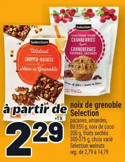 Metro NOIX DE GRENOBLE SELECTION | SELECTION WALNUTS offer