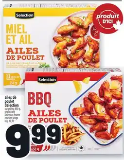 Metro AILES DE POULET SELECTION | SELECTION FROZEN CHICKEN WINGS offer