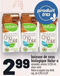 Metro BOISSON DE SOYA BIOLOGIQUE NATUR‑A | NATUR-A ORGANIC SOY DRINK offer