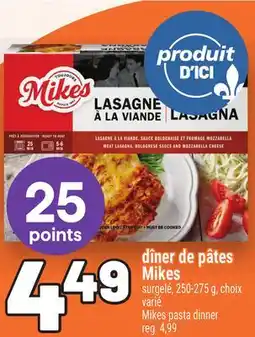 Metro DÎNER DE PÂTES MIKES | MIKES PASTA DINNER offer