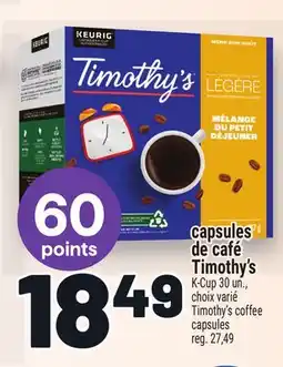 Metro CAPSULES DE CAFÉ TIMOTHY'S | TIMOTHY'S COFFEE CAPSULES offer