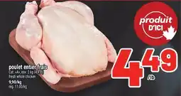 Metro POULET ENTIER FRAIS | FRESH WHOLE CHICKEN offer
