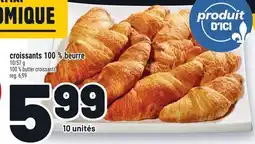Metro CROISSANTS 100 % BEURRE | 100 % BUTTER CROISSANTS offer