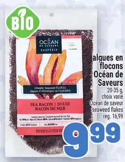 Metro ALGUES EN FLOCONS OCÉAN DE SAVEURS | OCÉAN DE SAVEUR SEAWEED FLAKES offer