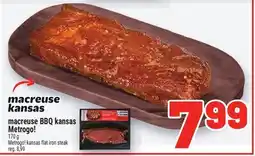 Metro MACREUSE BBQ KANSAS METROGO! | METROGO! KANSAS FLAT IRON STEAK offer