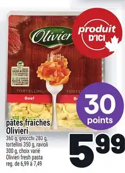 Metro PÂTES FRAÎCHES OLIVIERI | OLIVIERI FRESH PASTA offer