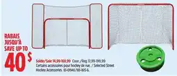 Canadian Tire Selected Street Hockey Accessories offer