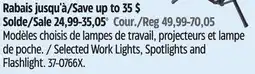 Canadian Tire Selected Work Lights, Spotlights and Flashlight offer