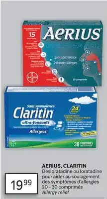 Brunet AERIUS, CLARITIN Desloratadine ou loratadine pour aider au soulagement des symptômes d'allergies offer