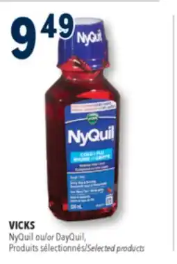 Familiprix VICKS VICKS, NyQuil or DayQuil, Selected products offer