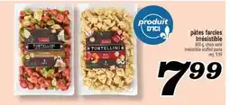 Marché Richelieu PÂTES FARCIES IRRÉSISTIBLE | IRRÉSISTIBLE STUFFED PASTA offer