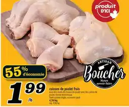 Marché Richelieu CUISSES DE POULET FRAIS | FRESH CHICKEN THIGHS offer