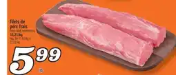 Marché Richelieu FILETS DE PORC FRAIS | FRESH PORK TENDERLOINS offer