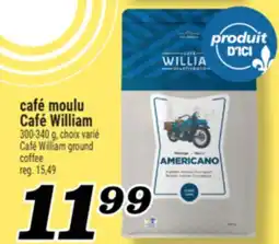 Marché Richelieu CAFÉ MOULU CAFÉ WILLIAM | CAFÉ WILLIAM GROUND COFFEE offer