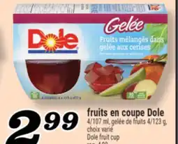 Marché Richelieu FRUITS EN COUPE DOLE | DOLE FRUIT CUP offer