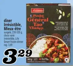 Marché Richelieu DÎNER IRRÉSISTIBLE, MIEUX‑ÊTRE | IRRÉSISTIBLE, LIFE SMART FROZEN DINNER offer