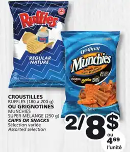Marches Tradition RUFFLES, MUNCHIES CHIPS OR SNACKS offer