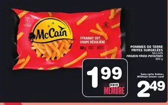 Marches Tradition McCAIN FROZEN FRIED POTATOES offer