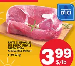 Marches Tradition FRESH PORK SHOULDER ROAST offer