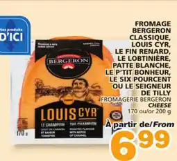 Marches Tradition FROMAGERIE BERGERON CHEESE offer
