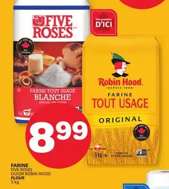 Marches Tradition FIVE ROSES OR ROBIN HOOD FLOUR offer