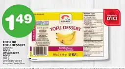 Marches Tradition SUNRISE TOFU TOFU OR DESSERT offer