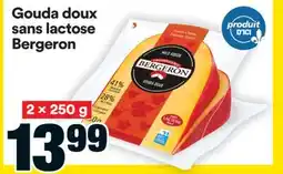 Super C Gouda doux sans lactose Bergeron offer
