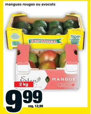 Super C mangues rouges ou avocats offer