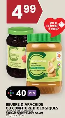 Rachelle-Bery Grocery COMPLIMENTS BIOLOGIQUE ORGANIC PEANUT BUTTER OR JAM offer