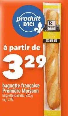 Marche Ami baguette française Première Moisson offer