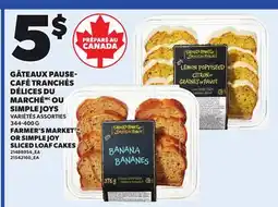 Provigo FARMER'S MARKET OR SIMPLE JOY SLICED LOAF CAKES, 344-400 G offer