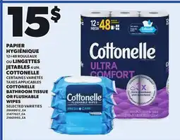 Provigo COTTONELLE BATHROOM TISSUE, 12=48 ROULEAUX OR FLUSHABLE WIPES, 4 UN offer