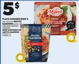 Provigo MIKE'S ENTRÉES, 250-275 G OR ARCTIC GARDENS, 425 G-1 KG offer