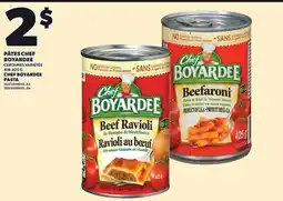 Provigo CHEF BOYARDEE PASTA, 418-425 G offer