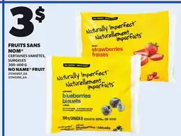 Provigo NO NAME FRUIT, 300-400 G offer