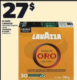 Provigo LAVAZZA K-CUPS, 30 UN offer